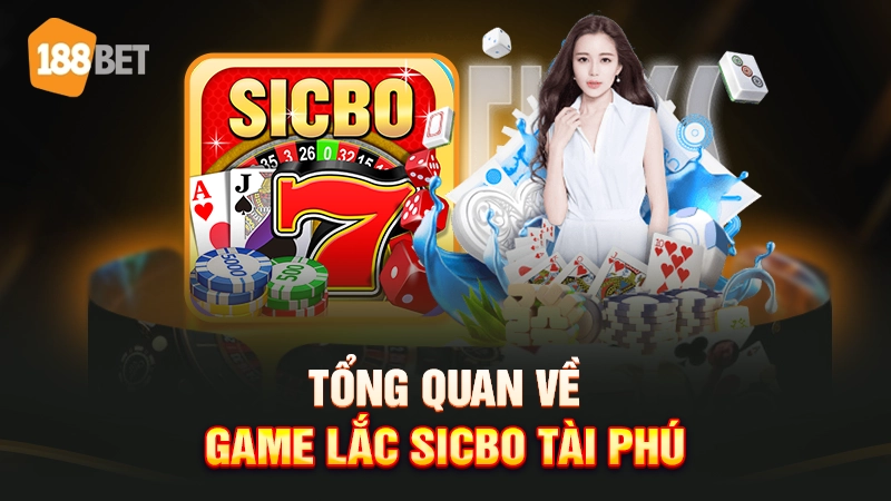 Game lắc sicbo tài phú